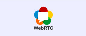 WebRTC