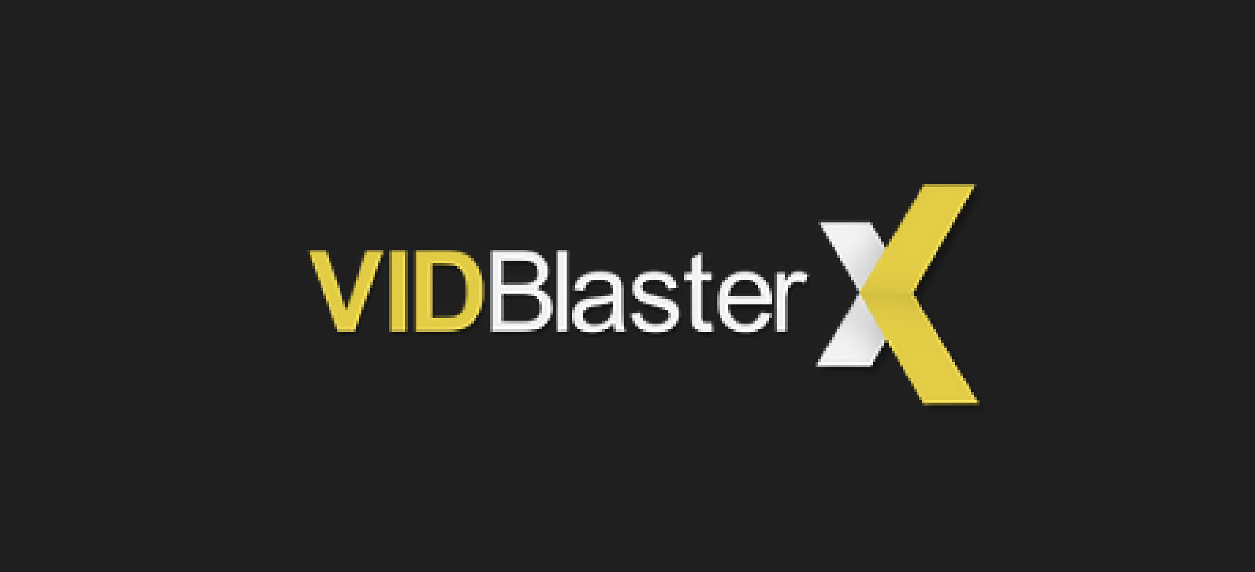 VidBlasterX (Video Quality Enhancer)
