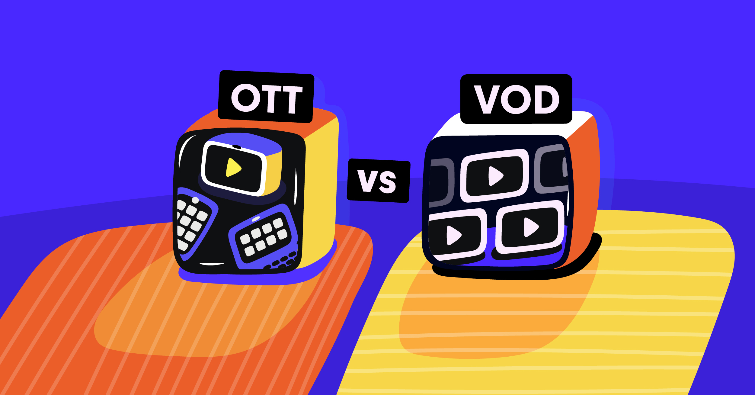OTT vs. VOD - The difference between OTT and VOD