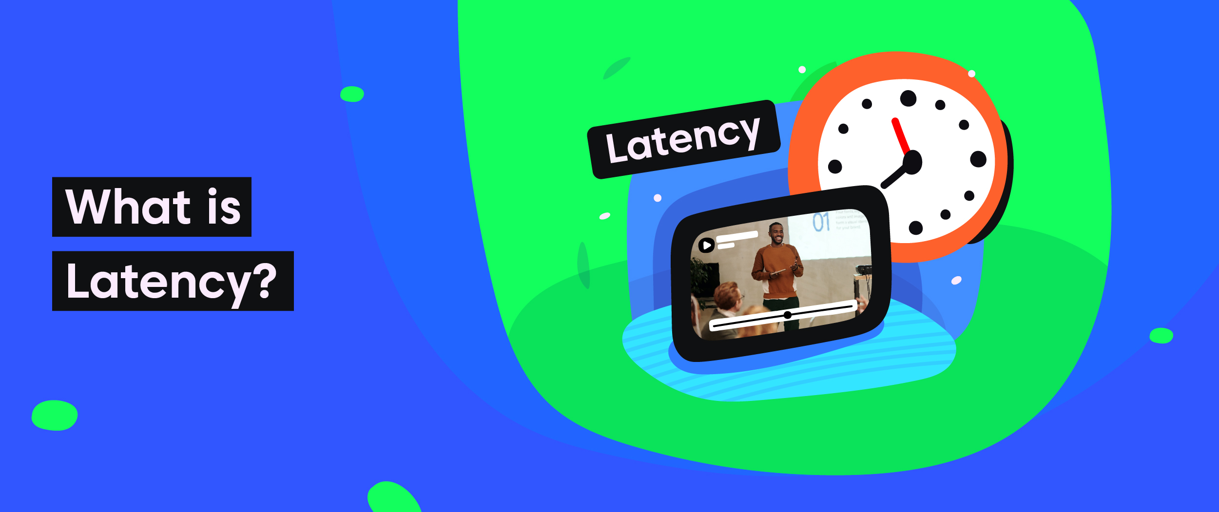 Video latency