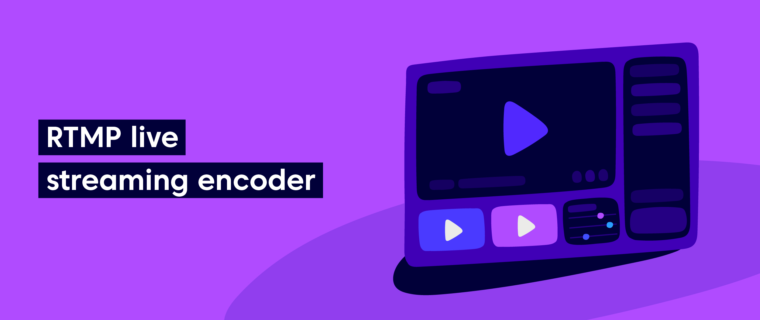 What is an RTMP live Streaming Encoder?