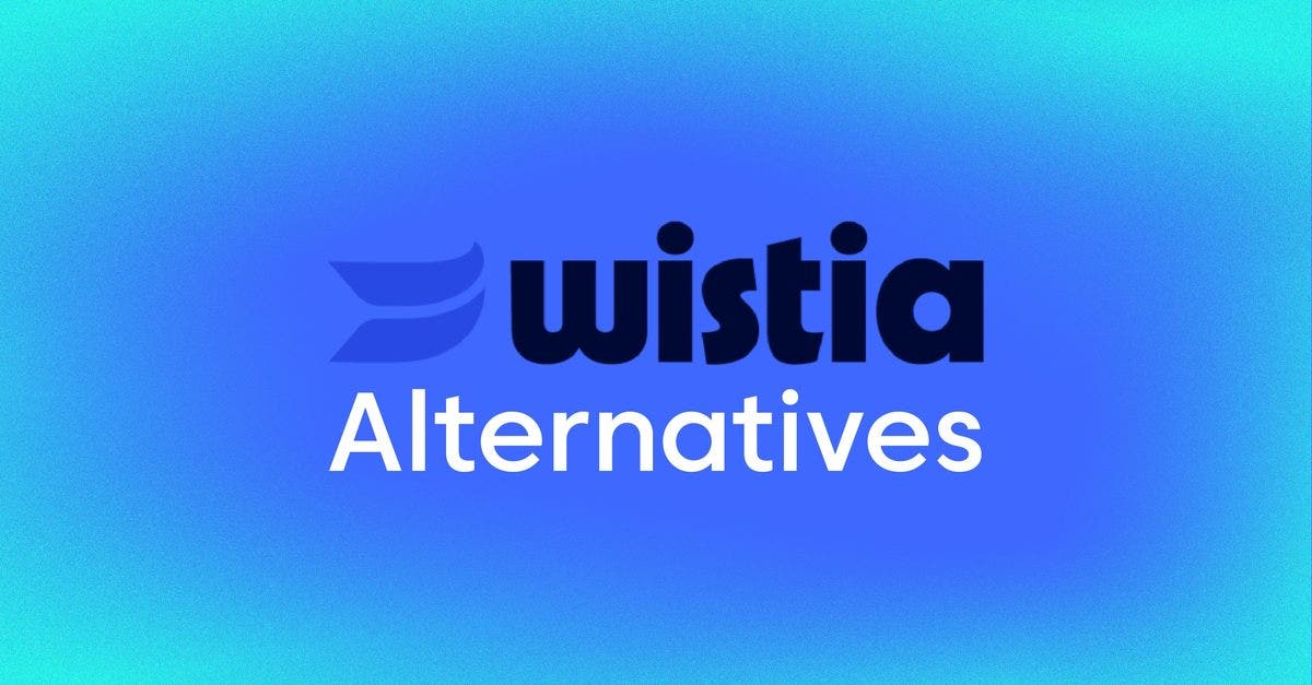 9 Best Wistia Alternatives for Video Hosting
