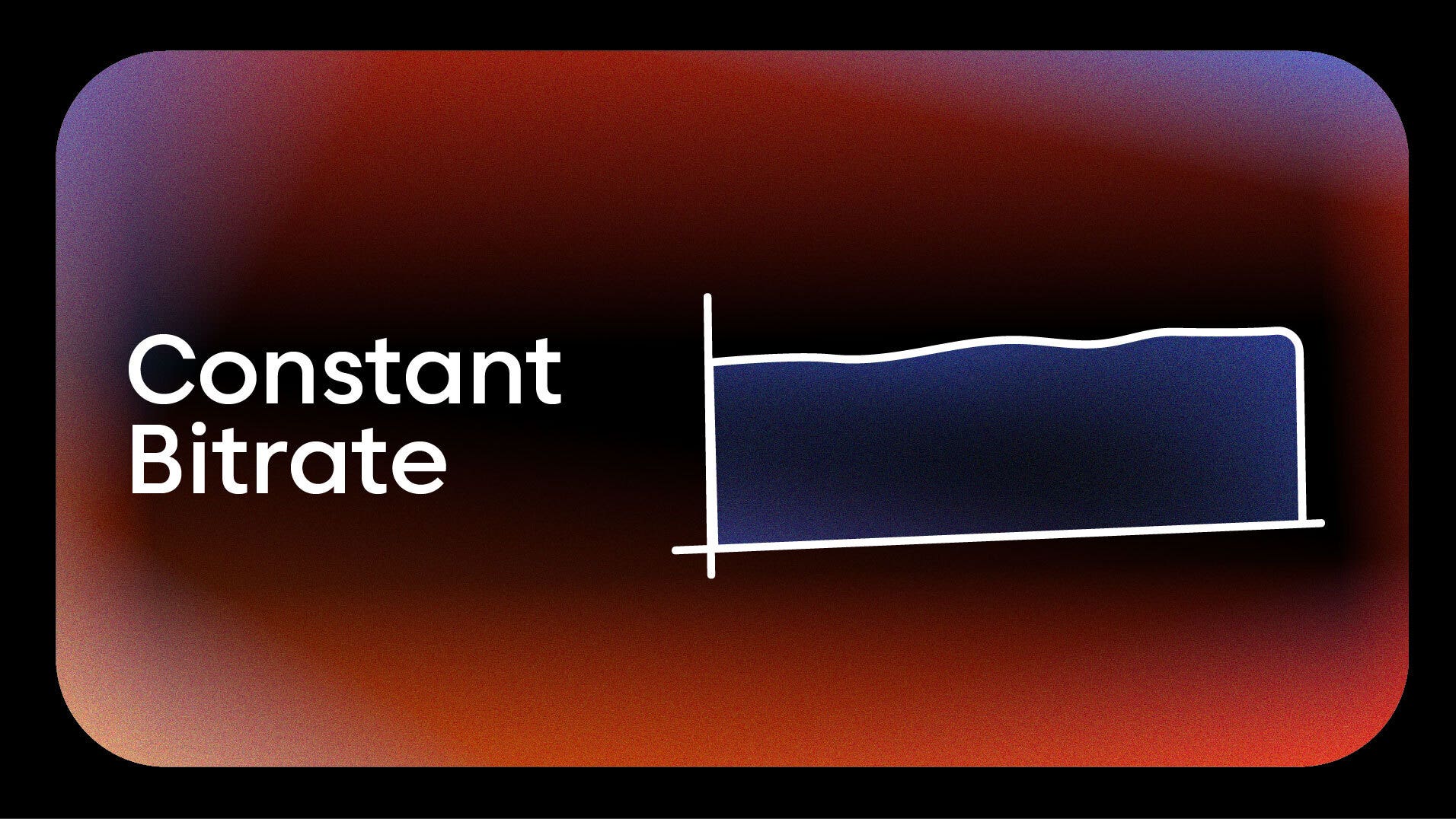 Constant Bitrate (CBR): What It Is, How It Works, and When to Use It for Live Streaming